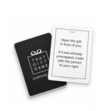A Surprise deck card from That Gift Game that reads Open the gift in front of you